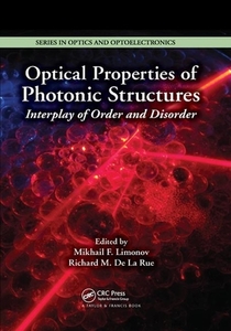 Optical Properties Of Photonic Structures edito da Taylor & Francis Ltd