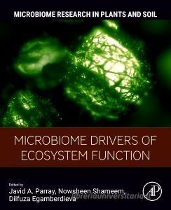 Microbiome Drivers of Ecosystem Function edito da ACADEMIC PR INC