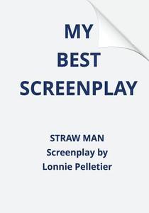 My Best Screenplay di Lonnie Pelletier edito da Instar Publishing Inc.
