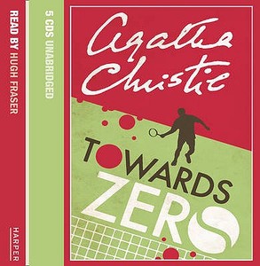 Towards Zero di Agatha Christie edito da Harpercollins Publishers