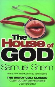 The House of God di Samuel Shem edito da Transworld Publ. Ltd UK