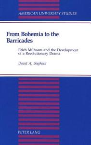 From Bohemia to the Barricades di David A. Shepherd edito da Lang, Peter