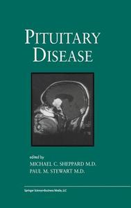 Pituitary Disease edito da Springer US