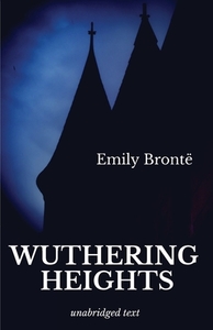 Wuthering Heights di Emily Brontë edito da Les prairies numériques