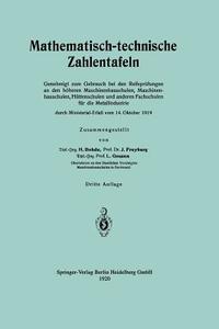 Mathematisch-technische Zahlentafeln di Heinrich Bohde, Joh Freyberg, Leonhard Geusen edito da Springer Berlin Heidelberg