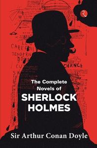 THE COMPLETE NOVELS OF SHERLOCK HOLMES di Arthur Conan Doyle edito da Rupa