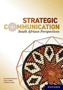 Strategic Communication: South African Perspectives edito da Oxford University Press Southern Africa