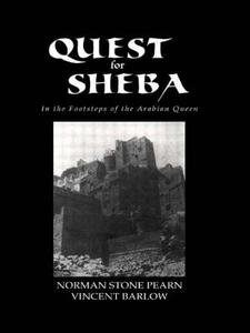 Quest For Sheba di Norman Stone Pearn edito da Taylor & Francis Ltd