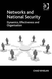 Networks and National Security di Chad Whelan edito da Taylor & Francis Ltd