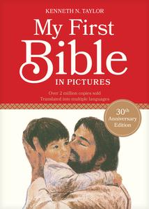 My First Bible in Pictures di Kenneth N. Taylor edito da TYNDALE KIDS