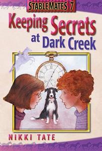 Keeping Secrets at Dark Creek di Nikki Tate edito da SONO NIS PR