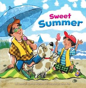 Sweet Summer di Jennifer Marino Walters edito da ROCKING CHAIR KIDS