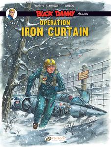 Buck Danny Classics Vol. 5: Operation Iron Curtain di Frederic Zumbiehl, Frederic Marniquet edito da Cinebook Ltd