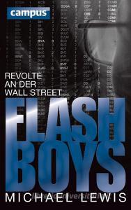 Flash Boys di Michael Lewis edito da Campus Verlag GmbH
