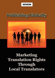 Publishing Globally di Infarom Publishing edito da INFAROM
