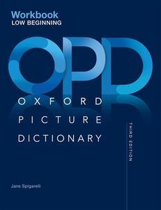 Oxford Picture Dictionary: Low Beginning Workbook di Jayme Adelson-Goldstein edito da OUP Oxford