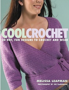 Cool Crochet di Melissa Leapman edito da Watson-guptill Publications
