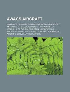 AWACS aircraft di Books Llc edito da Books LLC, Reference Series