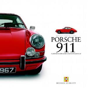 Porsche 911 di Michael Scarlett edito da Haynes Publishing Group
