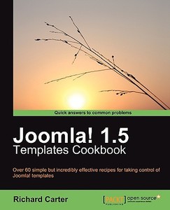 Joomla! 1.5 Templates Cookbook di Richard Carter edito da Packt Publishing