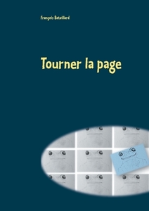 Tourner la page (2) di François Bataillard edito da Books on Demand