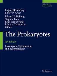 The Prokaryotes: Prokaryotic Communities and Ecophysiology edito da Springer