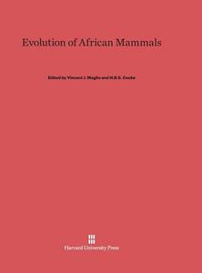 Evolution of African Mammals edito da Harvard University Press