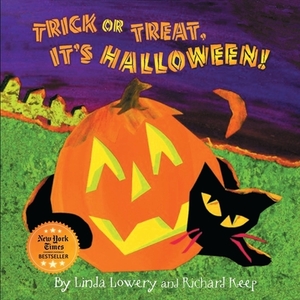 Trick or Treat, It's Halloween! di Linda Lowery edito da LIGHTNING SOURCE INC