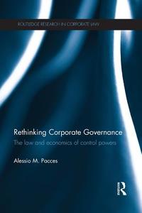 Rethinking Corporate Governance di Alessio (Erasmus University Pacces edito da Taylor & Francis Ltd