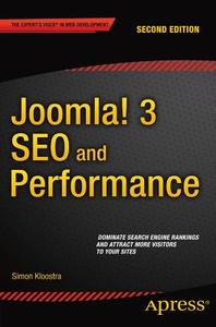 Joomla! 3 SEO and Performance di Simon Kloostra edito da Apress