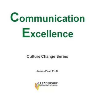 Communication Excellence di Dr James Peal edito da Createspace