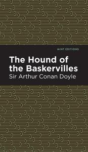 The Hound of the Baskervilles di Arthur Conan Doyle edito da MINT ED