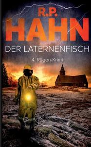 Der Laternenfisch di R. P. Hahn edito da Books on Demand
