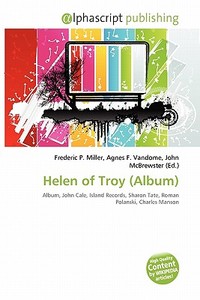 Helen Of Troy (album) edito da Alphascript Publishing