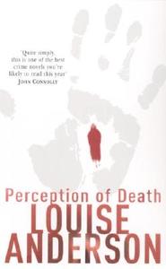 Perception Of Death di Louise Anderson edito da Cornerstone