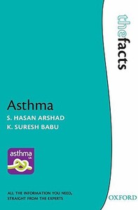 Asthma di S. Hasan Arshad, K. Suresh Babu edito da Oxford University Press