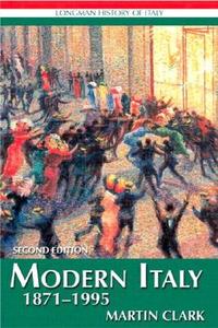 Modern Italy, 1871-1995 di Martin Clark edito da Pearson Education Limited