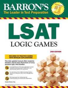 LSAT Logic Games di Carolyn Nelson edito da Barron's Educational Series Inc.,U.S.