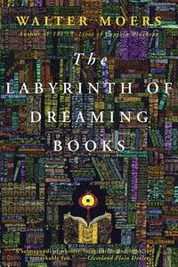 The Labyrinth of Dreaming Books di Optimus Yarnspinner edito da Overlook Press
