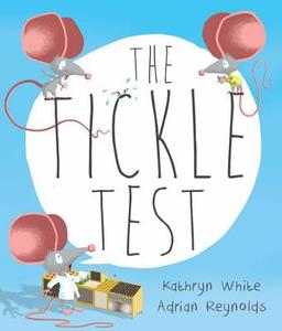 The Tickle Test di Kathryn White edito da ANDERSEN PR USA