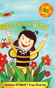 Bug and the Bugs di Xist Publishing edito da XIST PUB