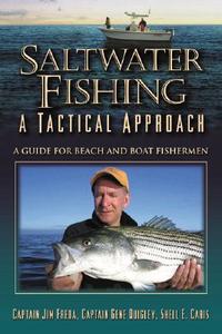Saltwater Fishing di Jim Freda edito da Burford Books Inc.