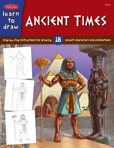 Learn to Draw Ancient Times di Walter Foster Jr. Creative Team edito da WALTER FOSTER LIB