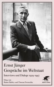 Gespräche im Weltstaat di Ernst Jünger edito da Klett-Cotta Verlag