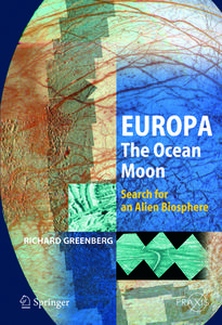 Europa - The Ocean Moon di Richard Greenberg edito da Springer Berlin Heidelberg