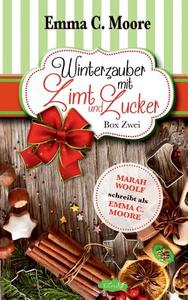 WinterZauber mit Zimt und Zucker di Emma C. Moore, Marah Woolf edito da Books on Demand