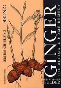 Ginger di Stephen Fulder edito da Profile Books Ltd