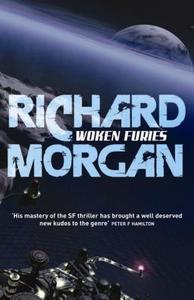 Woken Furies di Richard Morgan edito da Orion Publishing Group