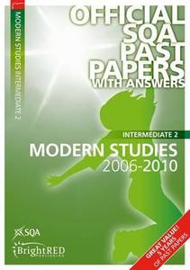 Intermediate 2 Modern Studies 2006-2010. di Sqa edito da Bright Red