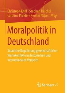 Moralpolitik in Deutschland edito da VS Verlag für Sozialw.